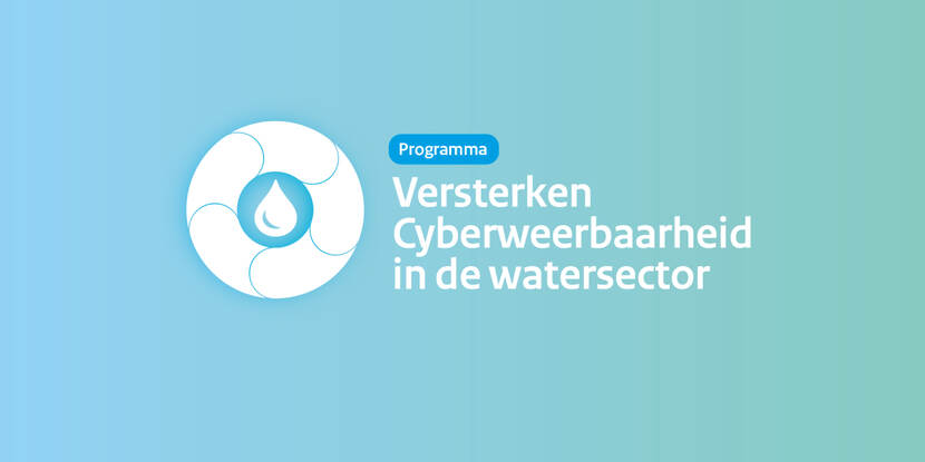 Versterken cyberweerbaarheid in de watersector